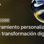 Asesoramiento personalizado para la transformación digital