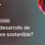 ¿Es el desarrollo de software sostenible?
