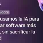 Velocidad con control: cómo Secture usa la IA para entregar software más rápido, sin sacrificar la calidad