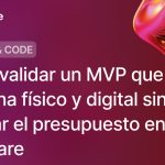 Cómo validar un MVP que combina físico y digital sin quemar el presupuesto en hardware 8 Cómo validar un MVP que combina físico y digital sin quemar el presupuesto en hardware